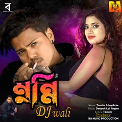 Munni DJ Wali